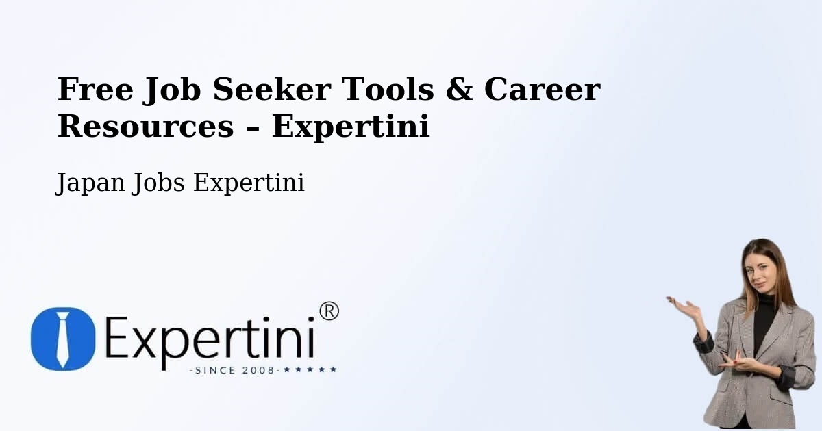Free Job Seeker Tools & Career Resources – Misawa Shi - Misawa Shi, Japan Jobs Expertini