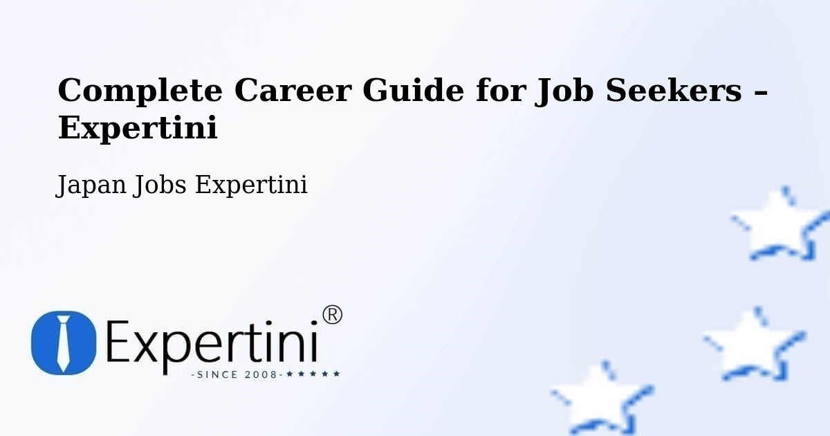 Career Guide for Job Seekers – Misawa Shi - Misawa Shi, Japan Jobs Expertini